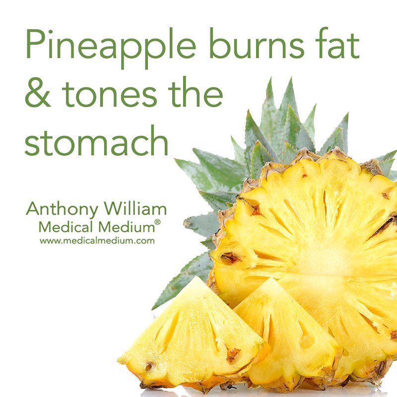菠萝：可以溶解胆结石、帮助燃烧脂肪和健胃。